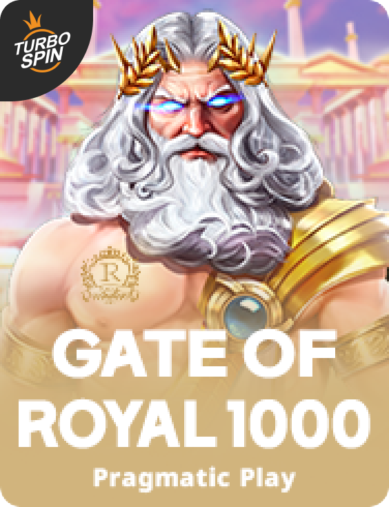 Gates of Royal 1000