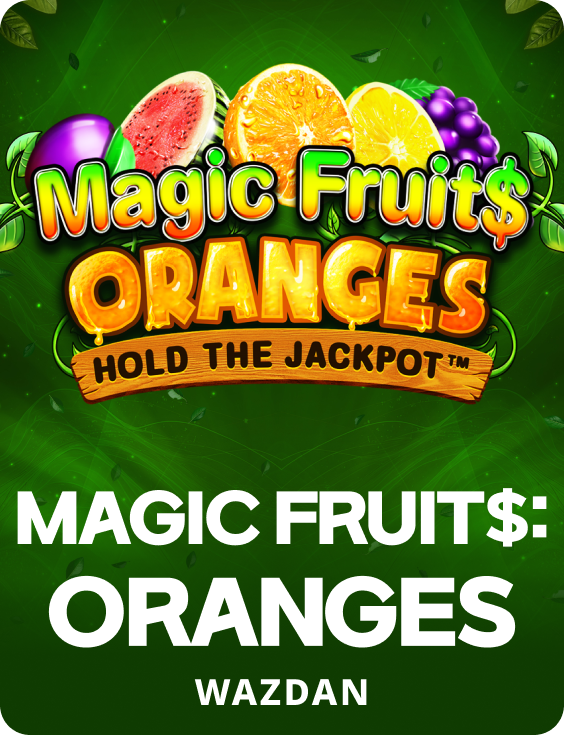 Magic Fruit$: Oranges