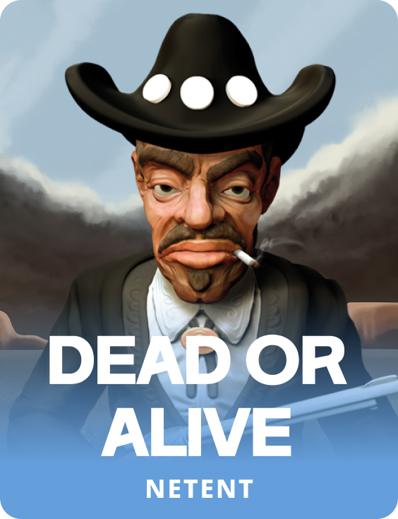 Dead or Alive