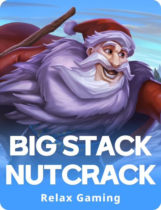 Big Stack Nutcrack