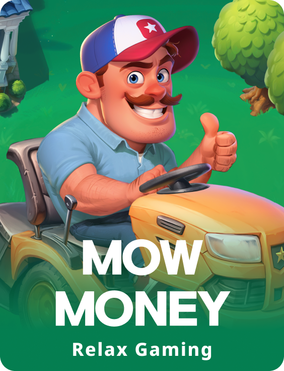 Mow Money