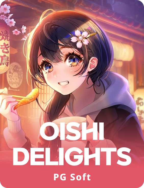 Oishi Delights