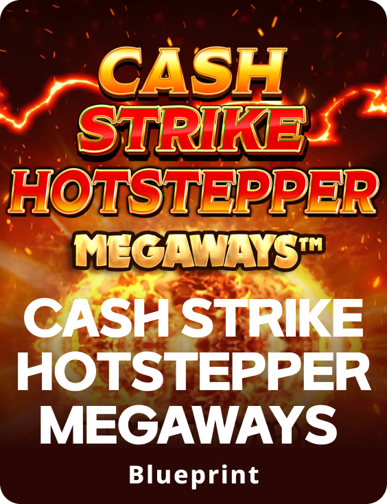 Cash Strike Hotstepper Megaways