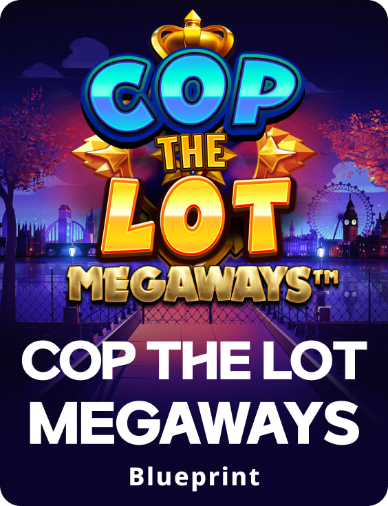 Cop the Lot Megaways Power Play