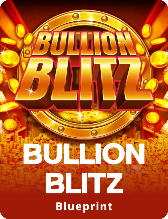 Bullion Blitz