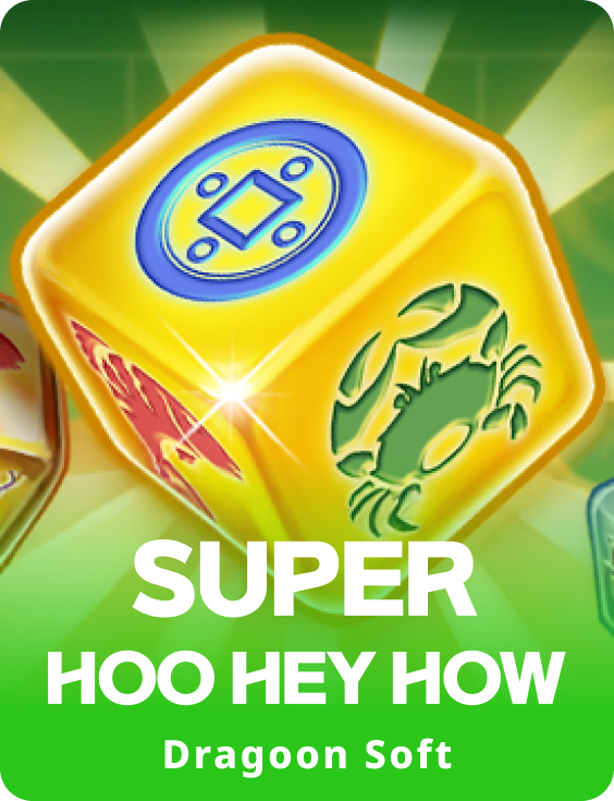 Super Hoo Hey How