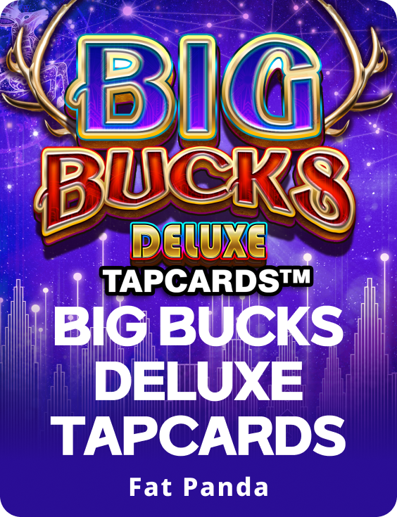 Big Bucks Deluxe Tapcards