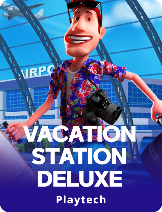 Vacation Station Deluxe