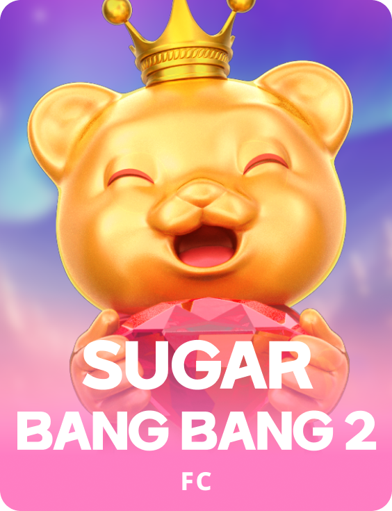 SUGAR BANG BANG2