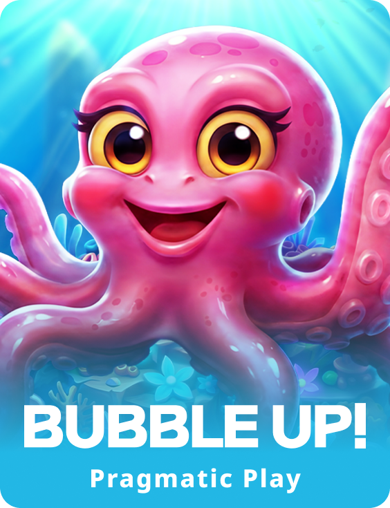 Bubble Up!