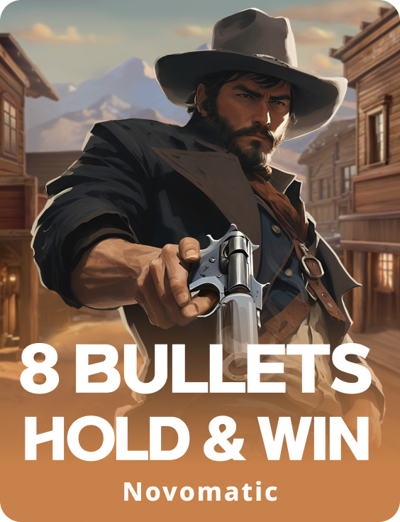 8 Bullets Hold & Win