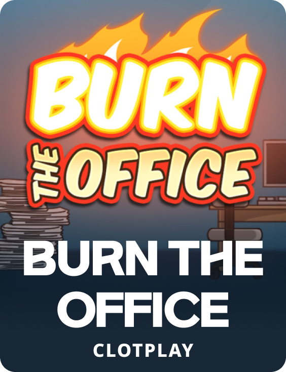 Burn The Office
