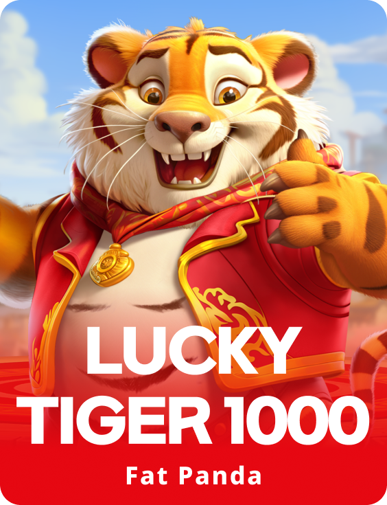 Lucky Tiger 1000