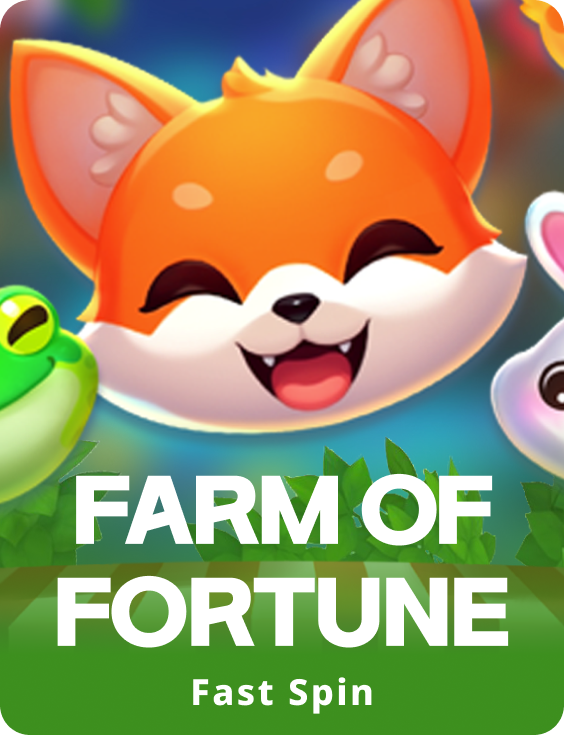Farm of Fortune